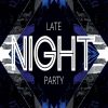 Download track Late Night Party