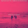 Download track Atmospheric Ambience For Summer