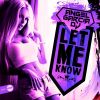 Download track Let Me Know (Original Mix)