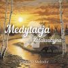 Download track Medytacja Relaksacyjna