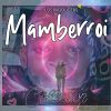 Download track Mamberroi Yu Wana Tinkiridindi