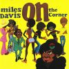 Download track On The Corner / New York Girl-Thinkin' Of One Thing And Doin' Another / Vote For Miles