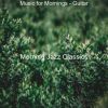 Download track Number One Quiet Mornings