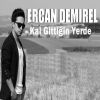 Download track Kal Gittiğin Yerde