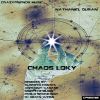 Download track Chaos Loky (DJ Johan Weiss Remix)