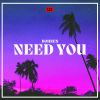 Download track Need You (Radio Edit)