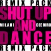 Download track Shut Up And Dance (Robbie Groove Remix Edit)