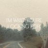 Download track I'm What You're Looking For