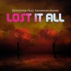 Download track Lost It All