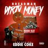 Download track Dirty Money