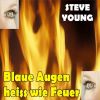 Download track Blaue Augen Heiss Wie Feuer (Instrumental Version)