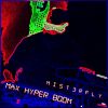 Download track Max Hyper Boom (Video Edit)