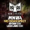 Download track No Disrespect (Lash Lams Remix)