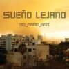 Download track Sueño Lejano (Instrumental Version)