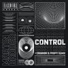 Download track Control (Origin8a & Propa Remix)