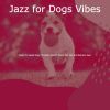 Download track Magnificent Smooth Jazz Saxophone - Vibe For Sweet Dogs