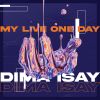 Download track My Live One Day