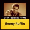 Download track Don't Feel Sorry For Me