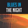 Download track Blues In The Night