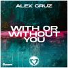 Download track With Or Without You (DSF Remix)