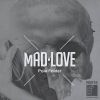 Download track Mad Love (Original Mix)