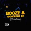 Download track Booze & Highgrade