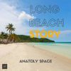 Download track Long Beach Story 3 (Original Mix)