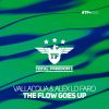 Download track The Flow Goes Up (Extended Mix)