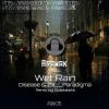 Download track Wet Rain