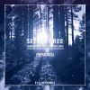 Download track Set Me Free (Soxa Remix)