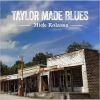 Download track Taylor Made Blues