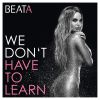 Download track We Don't Have To Learn (The Force Deephouse Remix)