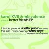 Download track Better Days (MB Valence's Dark & Dep Remix)