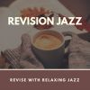 Download track Revising With Jazz