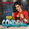 Download track Cruel Condena