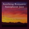 Download track Romancing The Saxophone