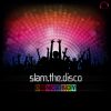 Download track Slam The Disco (Radio Edit)