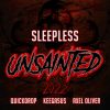 Download track Sleepless (Unsainted 2022)