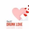 Download track Drunk Love