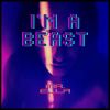 Download track I’m A Beast