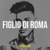 Download track Figlio Di Roma (Trap Opera I)