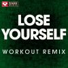 Download track Lose Yourself (Handz Up Workout Remix)