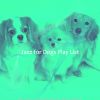 Download track Awesome Music For Well Behaved Dogs