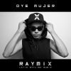 Download track Oye Mujer (Extended Mix)