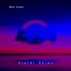 Download track Violet Skies