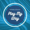 Download track Play My Way (Remix Matteo Sala Radio Edit)