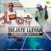 Download track Dejate Llevar (Ñengo Flow)