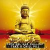 Download track Take A Chill Pill