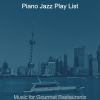 Download track Phenomenal Solo Piano Jazz - Vibe For Hotels