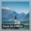 Download track Pause For A While